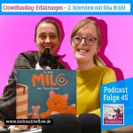 Podcast Roberta Bergmann und Ilka Brühl reden über ihre Crowdfundings bei Startnext 