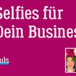 Selfies für Dein Business
