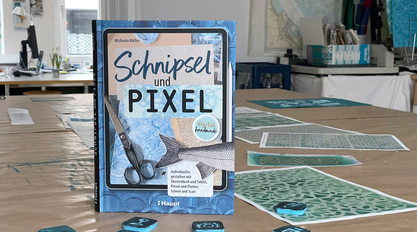 Michaela Müllers neues Buch "Schnipsel und Pixel"